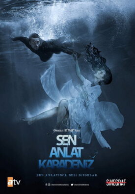 پوستر رسمی سریال Sen Anlat Karadeniz (2018)