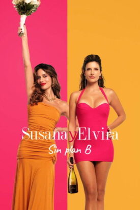 پوستر رسمی فیلم Susana and Elvira: No Plan B (2026)