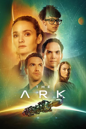 پوستر رسمی سریال The Ark (2023)