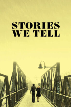 پوستر رسمی فیلم Stories We Tell (2013)