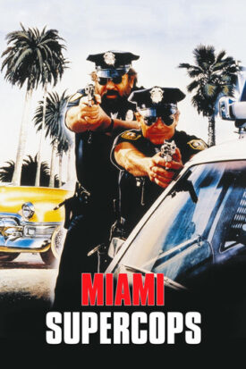 پوستر رسمی فیلم Miami Supercops (1985)
