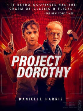پوستر رسمی فیلم Project Dorothy (2024)