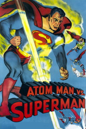 پوستر رسمی فیلم Atom Man vs. Superman (1950)